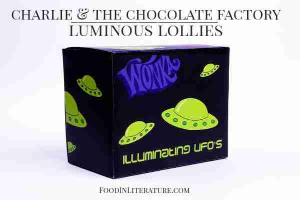 Wonka's Luminous Lollies Charlie and the Chocolate Factory Food in Literature